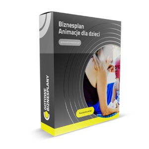 Biznesplan Animacje dla dzieci