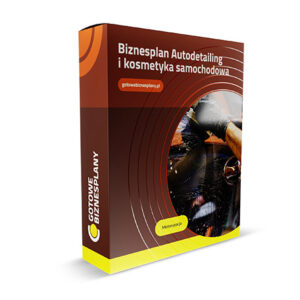 Biznesplan Autodetailing i kosmetyka samochodowa