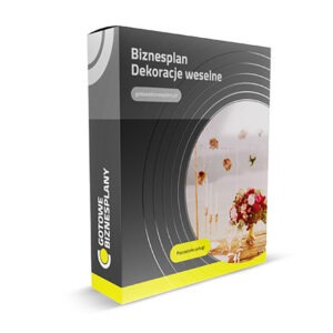 Biznesplan Dekoracje weselne