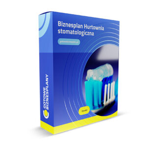 Biznesplan Hurtownia stomatologiczna