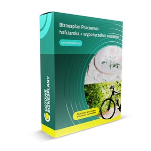 Biznesplan Pracownia hafciarska + wypożyczalnia rowerów