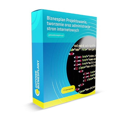 Gotowy, przykładowy biznesplan: PROJEKTOWANIE, TWORZENIE ORAZ ADMINISTRACJA STRON INTERNETOWYCH