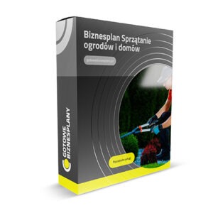 Biznesplan Sprzątanie ogrodów i domów