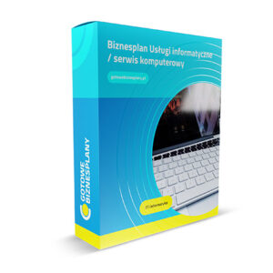 Biznesplan Usługi informatyczne / serwis komputerowy