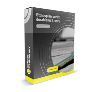 Biznesplan punkt dorabiania kluczy