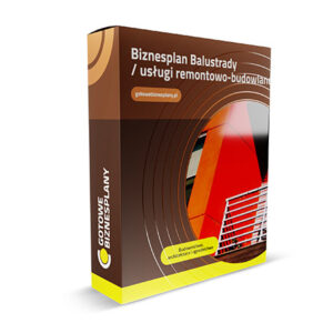 Biznesplan Balustrady / usługi remontowo-budowlane