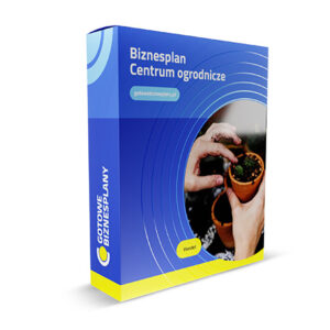 Biznesplan Centrum ogrodnicze