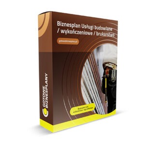 Biznesplan Usługi budowlane / wykończeniowe / brukarstwo