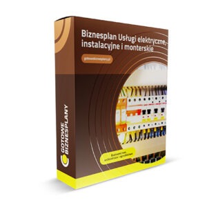 Biznesplan Usługi elektryczne, instalacyjne i monterskie