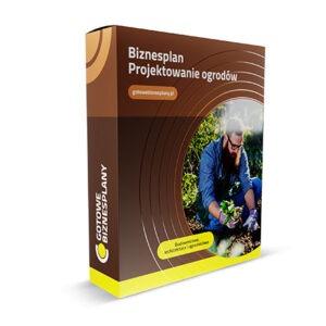 Biznesplan Projektowanie ogrodów